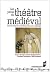 PERES DU THEATRE MEDIEVAL by Pur
