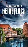 Heidefluch: Der 7. Fall für Katharina von Hagemann (Kommissarin Katharina von Hagemann) (German Edition)