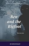 Ben and the Bigfoot (Secrets of Poe Elementary Book 2) Ben and the Bigfoot (Secrets of Poe Elementary Book 2)