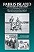 Parris Island: "The Cradle of the Corps": A History of the United States Marine Corps Recruit Depot, Parris Island, South Carolina, 1562-2015