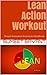 Lean Action Workout: Projec...
