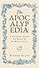 The Apocalypedia: A Utopian Guide to What Is and What Isn't