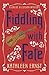 Fiddling with Fate (Chloe E...