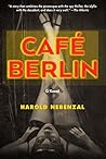 Café Berlin: A Novel