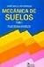 Mecanica de suelos / Floor Mechanics: Flujo de agua en suelos / Flow of Water on Ground (Spanish Edition)