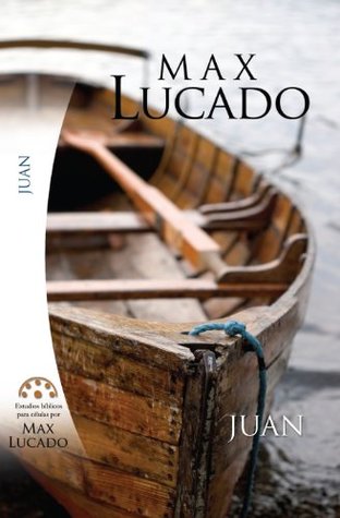 Estudio Biblico De Max Lucado Juan