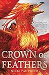 Crown of Feathers by Nicki Pau Preto