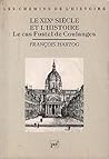 Le XIXe siècle et l’histoire: Le cas Fustel de Coulanges Le XIXe siècle et l’histoire: Le cas Fustel de Coulanges