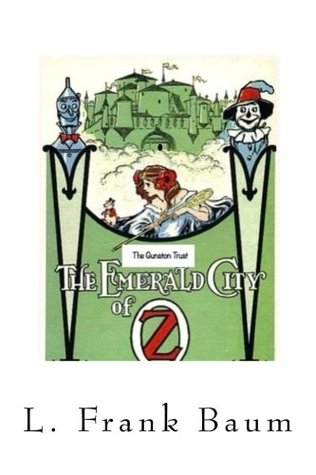 The Emerald City of Oz: Oz - Volume 6