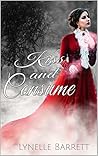 Kiss and Consume by Lynelle Barrett