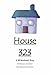 House 323 (BB Boulevard #3)