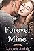 Forever Be Mine (Love in Lo...