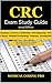 CRC Exam Study Guide - 2019...