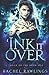 'Ink it Over (A Touch of Ink, #1)