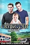 Crying Out Loud by Jena Wade