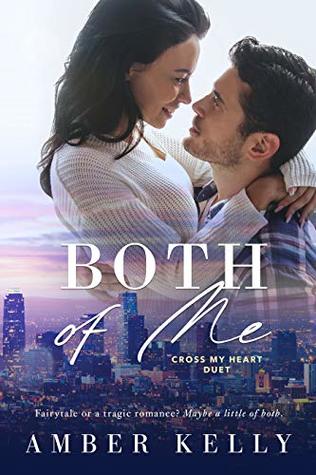 Both of Me (Cross My Heart, #1)
