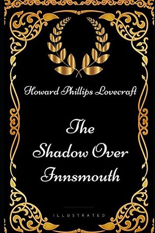 The Shadow Over Innsmouth