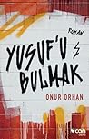 Yusuf'u Bulmak