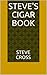 Steve's Cigar Book
