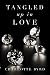 Tangled up in Love (Tangled...