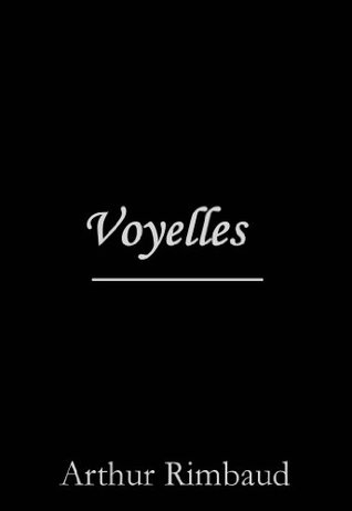 Voyelles (French Edition)