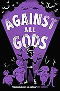 Against All Gods