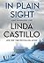 In Plain Sight by Linda  Castillo