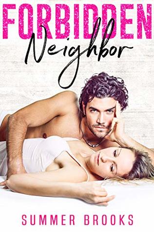 Forbidden Neighbor (Kindle Edition)