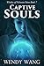 Captive Souls (Witches of P...