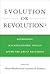 Evolution or Revolution?: Rethinking Macroeconomic Policy after the Great Recession (Mit Press)