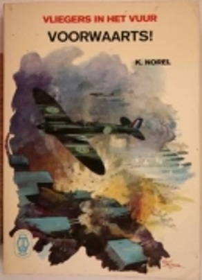 Voorwaarts! (Vliegers in het vuur, #3)