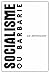 A Socialisme ou Barbarie Anthology by Cornelius Castoriadis