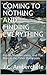COMING TO NOTHING AND FINDING EVERYTHING: Prison, Headlessness, and The Man in the Other Bathroom