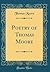 Poetry of Thomas Moore (Classic Reprint)