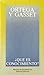 Que es conocimiento? / What is Knowledge? by José Ortega y Gasset