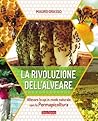 La rivoluzione dell'alveare by Mauro Grasso