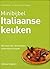 Italiaanse keuken: met meer...