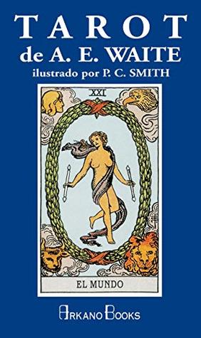 Tarot de A.E. WAITE: 78 cartas y libro guía (Spanish Edition)