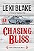 Chasing Bliss (Nights in Bliss, Colorado, #7)