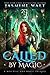 Called by Magic (The Baine Chronicles, #11.5; Mischief and Magic, #0.5)