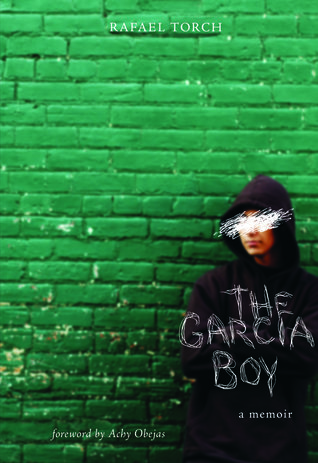 The Garcia Boy: A Memoir