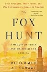 The Fox Hunt by Mohammed Al Samawi The Fox Hunt by Mohammed Al Samawi
