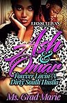 Ash & Omar: Forever Lovin' a Dirty South Hustla