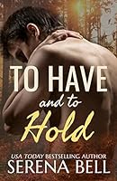 To Have and to Hold (Returning Home #3)