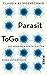Parasit ToGo - Die geheimen Wirtschaften eines Urtierchens