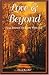 Love & Beyond : Your Journey on Earth with God