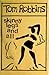 Skinny Legs and All by Tom Robbins