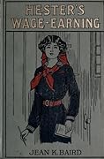 Hester's Wage Earning