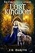 Lost Kingdom by J.H. Marcus