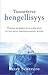 Tunneterve hengellisyys by Peter Scazzero Tunneterve hengellisyys by Peter Scazzero